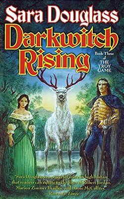 Darkwitch Rising: Book Three Of The Troy Game-..