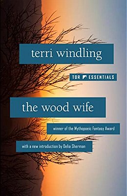 The Wood Wife-..