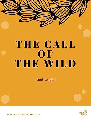 The Call Of The Wild-..