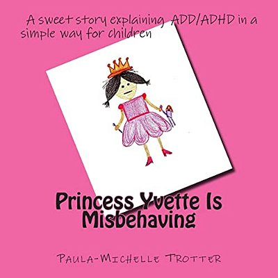 Princess Yvette Is Misbehaving-..