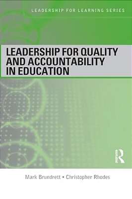 Leadership For Quality And Accountability In Education-..