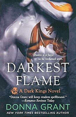 Darkest Flame: A Dark Kings Novel-..