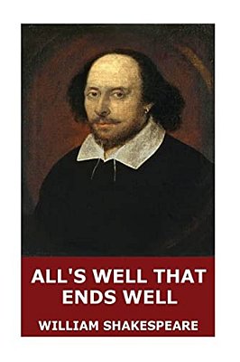 All's Well That Ends Well-..