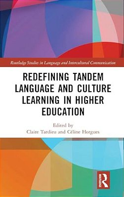 Redefining Tandem Language And Culture Learning In Higher Education-..
