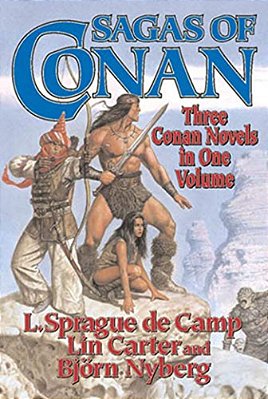 Sagas Of Conan: Conan The Swordsman/Conan The Liberator/Conan And The Spirder God-..