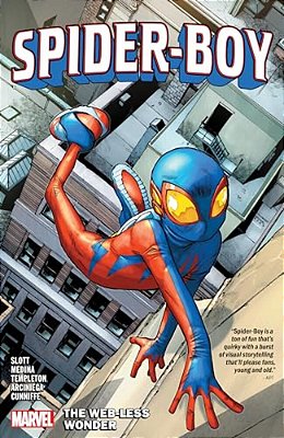 Spider-Boy Vol. 1: The Web-Less Wonder-..