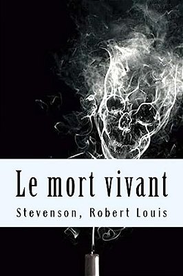 Le Mort Vivant-..