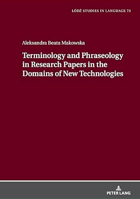 Terminology And Phraseology In Research Papers In The Domains Of New Technologies-..
