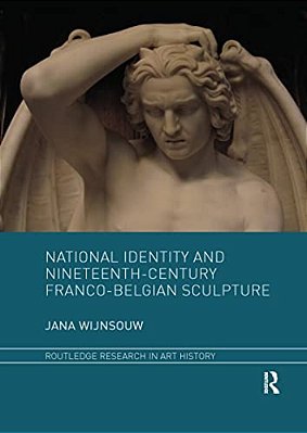 National Identity And Nineteenth-Century Franco-Belgian Sculpture-..