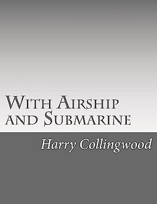 With Airship And Submarine-..