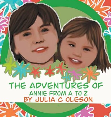 The Adventures Of Annie From A To Z-..