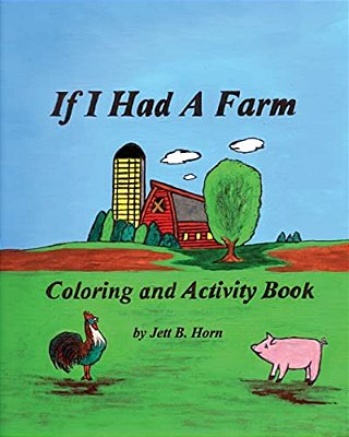 If I Had A Farm Coloring And Activity Book-..
