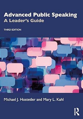 Advanced Public Speaking: A Leader's Guide-..