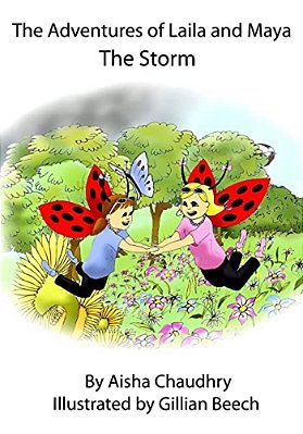 The Adventures Of Laila And Maya: The Storm-..