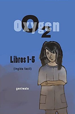 O2: Books 1-5 (Simple English)-..