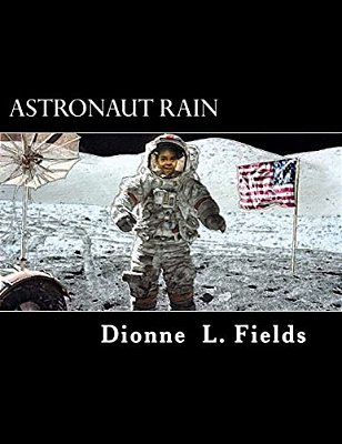 Astronaut Rain: Picture Book-..