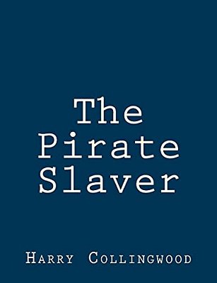 The Pirate Slaver-..