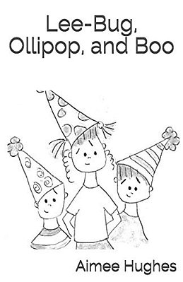 Lee-Bug, Ollipop, And Boo-..