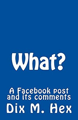 What?: A Facebook Post Turned Bad-..