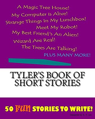 Tyler's Book Of Short Stories-..