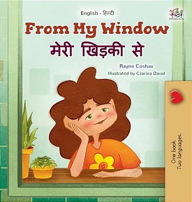 From My Window (English Hindi Bilingual Kids Book)-..