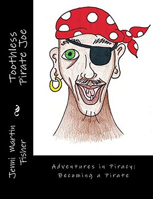 Toothless Pirate Joe-..