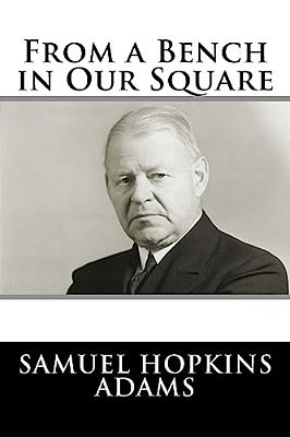 From A Bench In Our Square-..