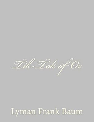 Tik-Tok Of Oz-..