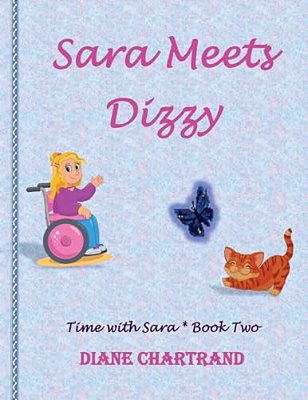 Sara Meets Dizzy: Time With Sara * Book 2-..