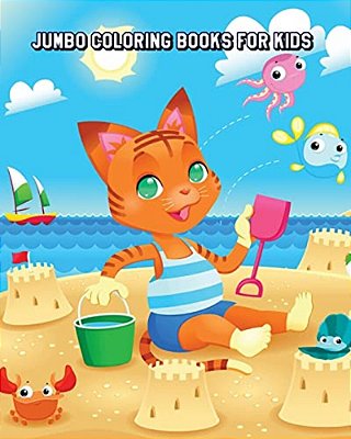 Jumbo Coloring Books For Kids: A Kids Coloring Book With Fun, Easy And Relaxing Coloring Pages (Perfect For Ocean Animal Lovers)-..