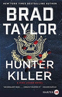 Hunter Killer: A Pike Logan Novel-..
