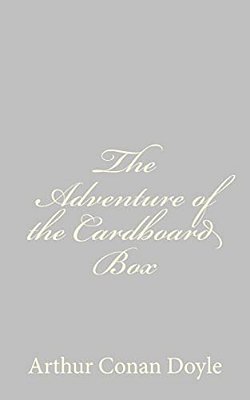 The Adventure Of The Cardboard Box-..