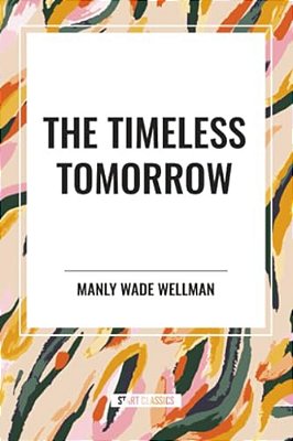 Timeless Tomorrow-..