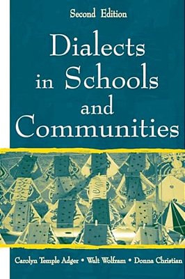 Dialects In Schools And Communities-..