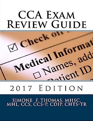 Cca Exam Review Guide 2017 Edition-..
