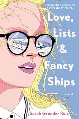 Love, Lists, And Fancy Ships-..