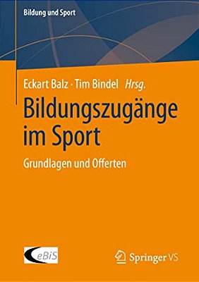Bildungszugänge Im Sport: Grundlagen Und Offerten-..