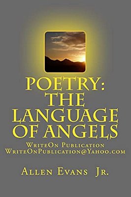 Poetry: The Language Of Angels-..