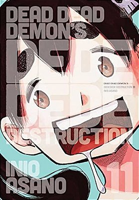 Dead Dead Demon's Dededede Destruction, Vol. 11-..