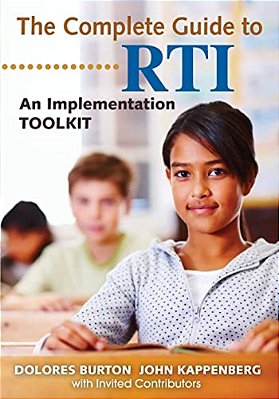 The Complete Guide To Rti: An Implementation Toolkit-..