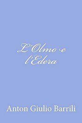 L'Olmo E L'Edera-..
