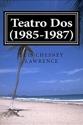 Teatro Dos (1985-1987)-..