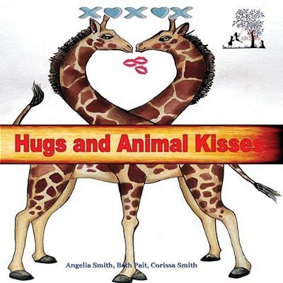 Hugs And Animal Kisses-..