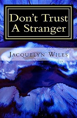 Don't Trust A Stranger-..