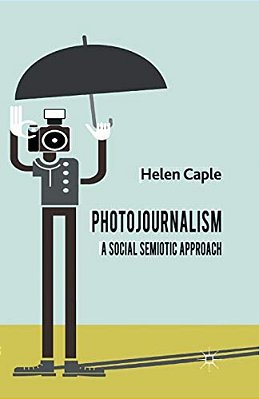 Photojournalism: A Social Semiotic Approach-..