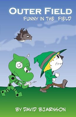 Outer Field: Funny In The Field-..