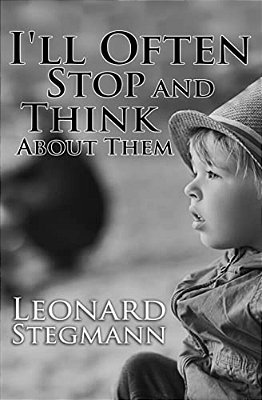 I'Ll Often Stop And Think About Them-..