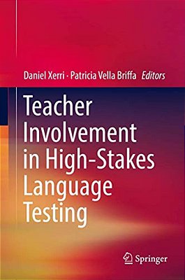 Teacher Involvement In High-Stakes Language Testing-..