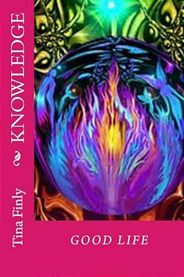 Knowledge: Good Life-..