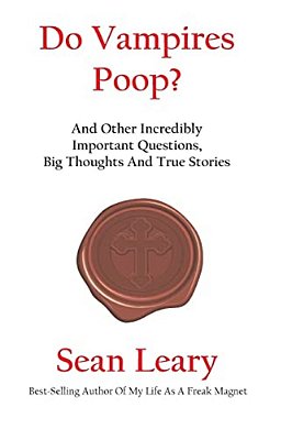 Do Vampires Poop, And Other Incredibly Important Questions-..